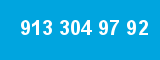913 304 97 92